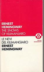 Le nevi del Kilimangiaro-The snows of Kilimangiaro