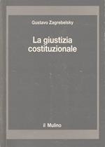 La giustizia costituzionale