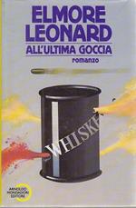 All'Ultima Goccia