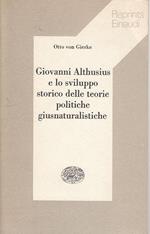 Giovanni Althusius e lo sviluppo storico delle teorie politiche giusnaturalistiche