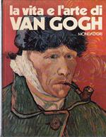 La Vita e l'Arte di Van Gogh