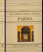 Le capitali della musica. Parma