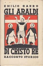 Gli Araldi Di Cristo Re