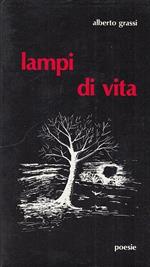 Lampi Di Vita. Poesie