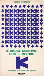 Il Bridge Moderno Con Il Metodo K