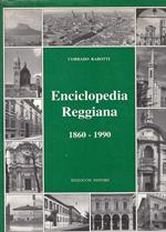 Enciclopedia Reggiana 1860/1990