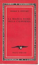 La Bianca Dama Della California