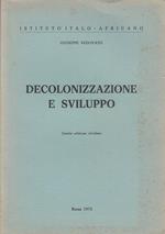 Decolonizzazione E Sviluppo