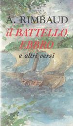 Il Battello Ebbro E Altri Versi