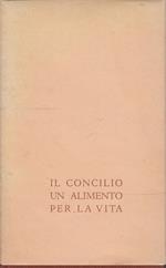 Il Concilio Un Alimento Per La Vita (In Latino)