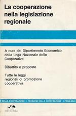 La Cooperazione Nella Legislazione Regionale