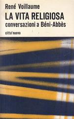 La Vita Religiosa - Conversazioni A BèNi-AbbèS