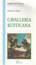 Cavalleria Rusticanacasa Editrice: Tascabili L