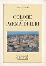 Colore Della Parma Di Ieri