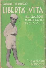 Libertà E Vita