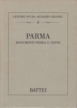 Parma Monumenti Storie E Gente