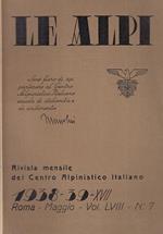 Rivista Mensile Centro Alpinistico Le Alpi N.7 1938/39