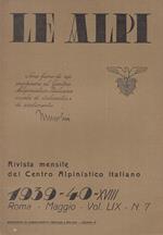 Rivista Mensile Centro Alpinistico Le Alpi N.7 1939/40