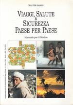 Viaggi Salute & Sicurezza Paese Per Paese