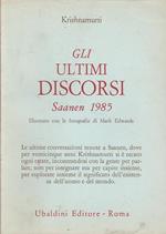 Ultimi Discorsi 1985- Krishnamurti