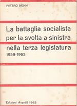 Battaglia Socialista Per Svolta A Sinistra