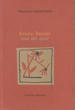 Ettore Bonati Uno Dei Tanti