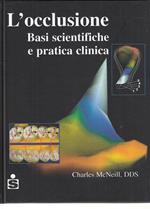 L' Occlusione Scienza Tecnica Dentistica