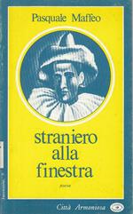 Straniero Alla Finestra Poesia- Maffeo- Città Armoniosa