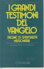 Grandi Testimoni Del Vangelo- Chiocchetta- Città Nuova