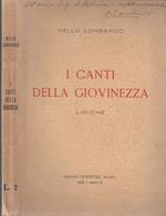 I Canti Della Giovinezza Dedica Autore- Lombardo- Juventas