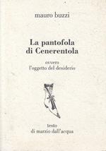 La Pantofola Di Cenerentola