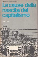 Le Cause Della Nascita Del Capitalismo