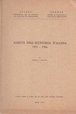 Aspetti Dell'economia Italiana 1951 1966- D'antonio- Roma