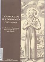 I Cappuccini Si Rinnovano 1971/87 Conclusioni