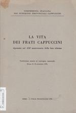 La Vita Dei Frati Cappuccini