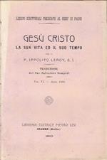 Gesù Cristo La Sua Vita E Il Suo Tempo