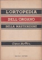 Ortopedia Organo Della Masticazione