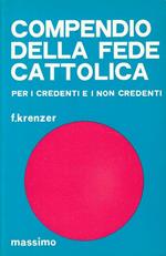 Compendio Della Fede Cattolica