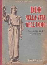 Dio Nella Vita Dell'uomo Vol.1- Borla Testore- Paravia