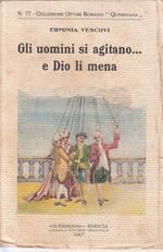 Uomini Si Agitano Dio Li Mena- Vescovi- Queriniana- Romanzi