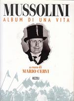 Mussolini Album Di Una Vita