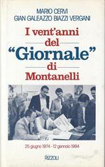 I vent'anni del Giornale di Montanelli