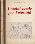 Uomini Bestie per L'eternità- Gaggino Villarelli- Sabatelli