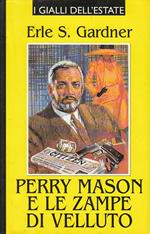 Perry Mason E Zampe Di Velluto