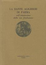 La Dante Alighieri Parma Ottantesimo Fondazione