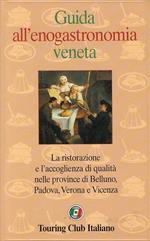Guida All'enogastonomia Veneta
