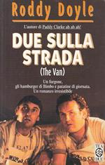 Due sulla strada (The van)