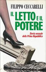Il Letto E Il Potere - Ceccarelli - Club 