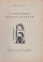 Umanista Ignorato Taddeo Ugoleto - Rizzi - Parma