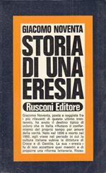 Storia Di Una Eresia - Giacomo Noventa - Rusconi